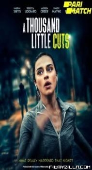 A Thousand Little Cuts (2022) Hindi Dubbed