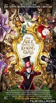 Alice Through the Looking Glass (2016) Hindi Dubbed