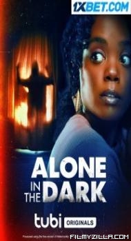 Alone In The Dark (2022) Hindi Dubbed