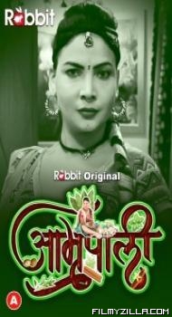 Amrapali (2023) Part 2 RabbitMovies Original