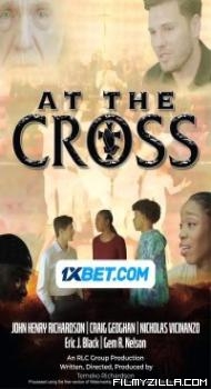 At the Cross (2024) Hindi Dubbed