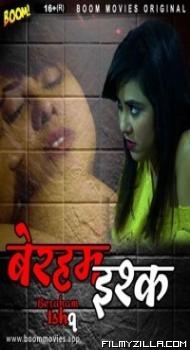 Beraham Ishq (2022) BoomMovies Original