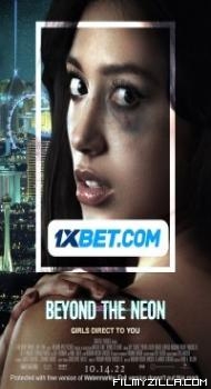 Beyond The Neon (2022) Hindi Dubbed