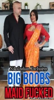 Big Boobs Maid Fcked (2022) NiksIndian Original