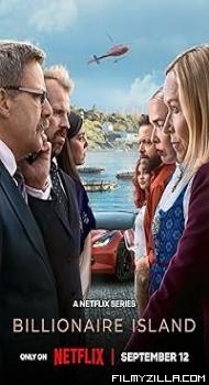 Billionaire Island (2024) S01 Hindi Dubbed Series 