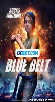 Blue Belt (2024) Hindi Dubbed