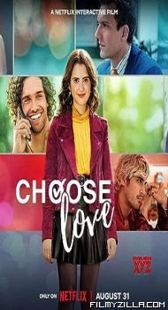 Choose Love (2023) Hindi Dubbed