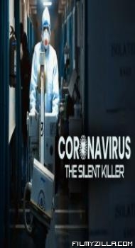 Coronavirus The Silent Killer (2020) TV Show Download