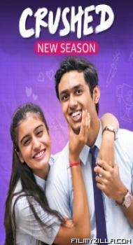 Crushed (2024) Season 4 Hindi Web Series