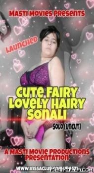 Cute Fairy Lovely Hairy Sonali (2021) MastiMovies Original