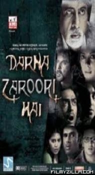 Darna Zaroori Hai (2006) Hindi Movie