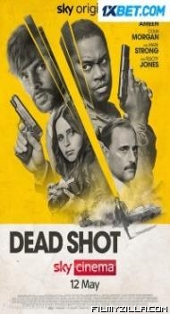 Dead Shot (2023) Hindi Dubbed