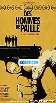 Des hommes de paille (2022) Hindi Dubbed