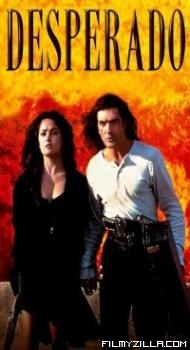 Desperado (1995) Hindi Dubbed