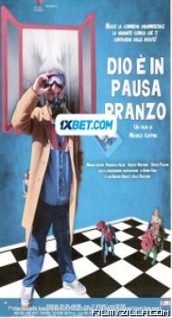 Dio e in pausa pranzo (2022) Hindi Dubbed