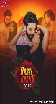 Dosti Kand (2024) MoodX Original