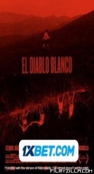 El diablo blanco (2019) Hindi Dubbed