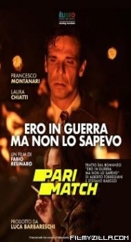 Ero in guerra ma non lo sapevo (2022) Hindi Dubbed