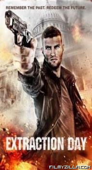 Extraction Day (2015) Hindi Dubbed