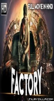 FACTORY (2019) South Indian Hindi Dubbed Movie