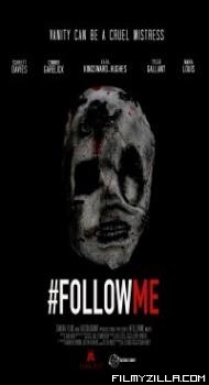 Follow Me (2019) English Movie