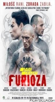 Furioza (2021) Hindi Dubbed