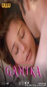 Ganika (2019) Web Series