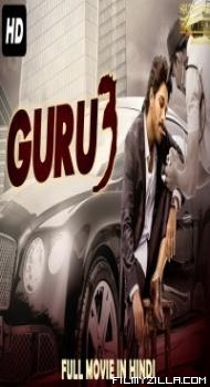 GURU 3 (2019) South Indian Hindi Dubbed Movie