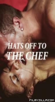 Hats off to the Chef (2022) XConfession Original