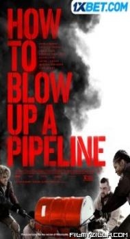 How To Blow Up A Pipeline (2022) Hindi Dubbed