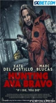 Hunting Ava Bravo (2022) Hindi Dubbed