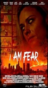 I Am Fear (2020) Hindi Dubbed Movie