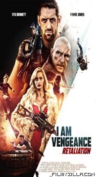 I Am Vengeance Retaliation (2020) Hindi Dubbed