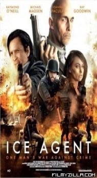 ICE Agent (2013) Hindi Dubbed