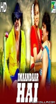 Imaandaar Hai (2019) South Indian Hindi Dubbed Movie