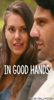 In Good Hands (2022) Hindi Dubbed