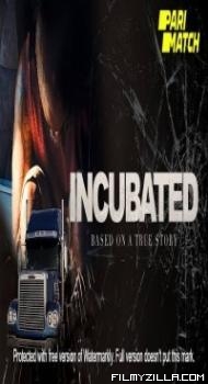 Incubated (2021) Hindi Dubbed