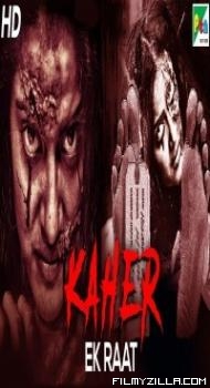 Kaher Ek Raat (2020) South Indian Hindi Dubbed Movie