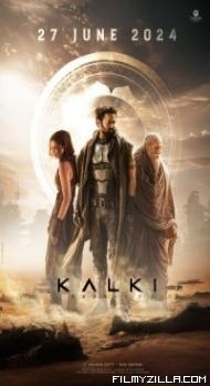 Kalki 2898 AD (2024) South Indian Hindi Dubbed Movie