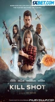 Kill Shot (2023) Hindi Dubbed