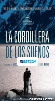 La cordillera de los suenos (2021) Hindi Dubbed