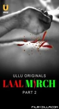 Laal Mirch Part 2 (2024) Ullu Original