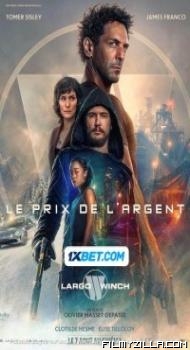 Largo Winch Le prix de largent (2024) English Movie