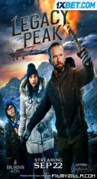 Legacy Peak (2022) Hindi Dubbed