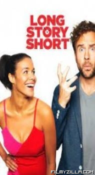 Long Story Short (2021) English Movie