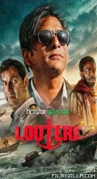 Lootere (2024) Season 1 Hindi Web Series