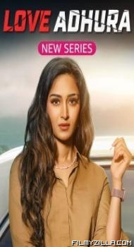 Love Adhura (2024) Season 1 Hindi Web Series