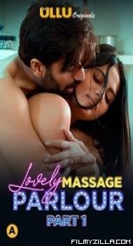 Lovely Massage Parlour Part 1 (2021) KooKu Original