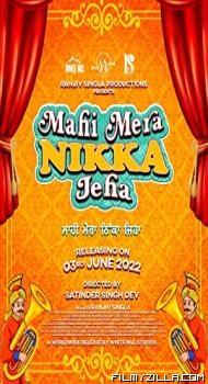 Mahi Mera Nikka Jeha (2022) Punjabi Movie