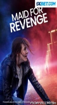 Maid for Revenge (2022) Hindi Dubbed